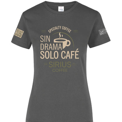 Playera Sin Drama Solo Café